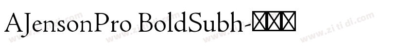 AJensonPro BoldSubh字体转换